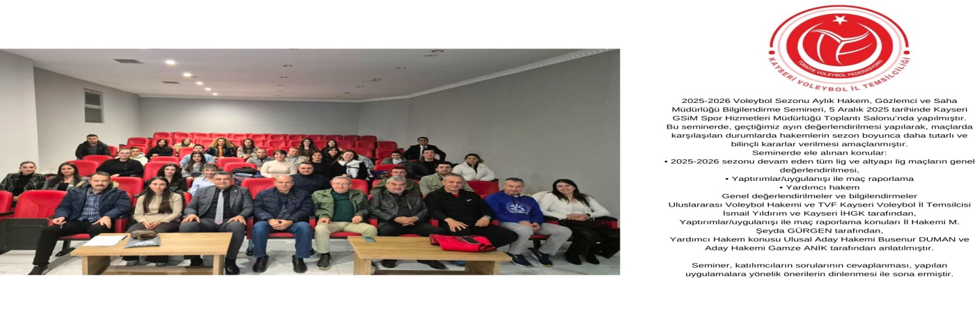 2025-2026 Voleybol Sezonu Aylık Hakem, Gözlemci ve Saha Müdürlüğü Bilgilendirme Semineri